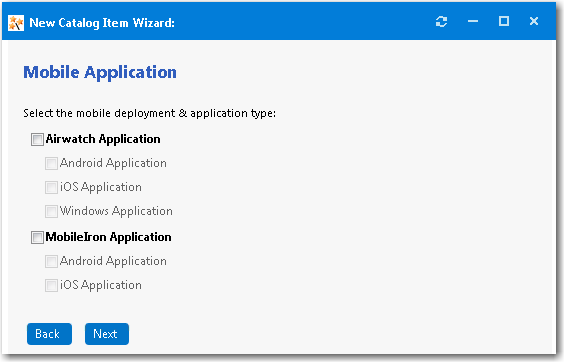 Mobile Application Panel / New Catalog Item Wizard